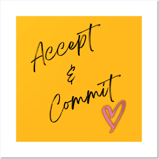 Accept and Commit Posters and Art